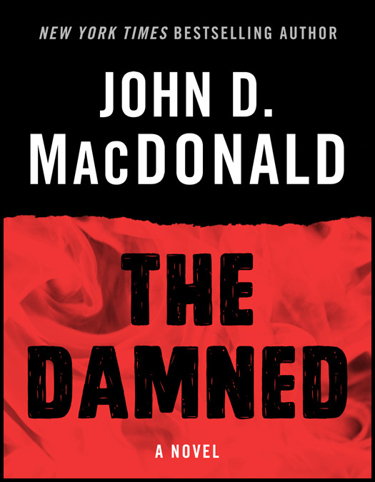 The Damned 1st Edition John D Macdonald