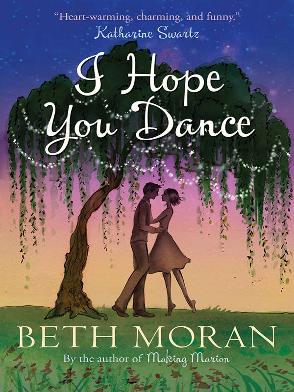 I Hope You Dance Beth Moran