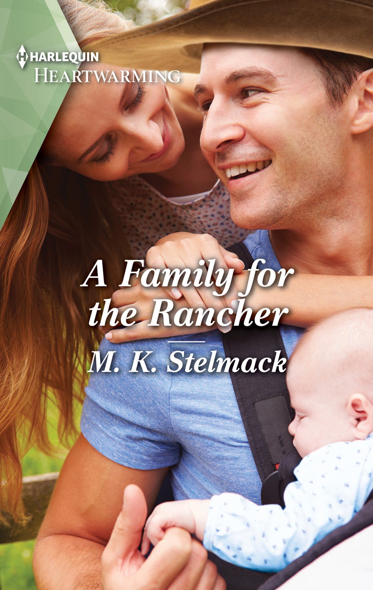 A Family For The Rancher M K Stelmack