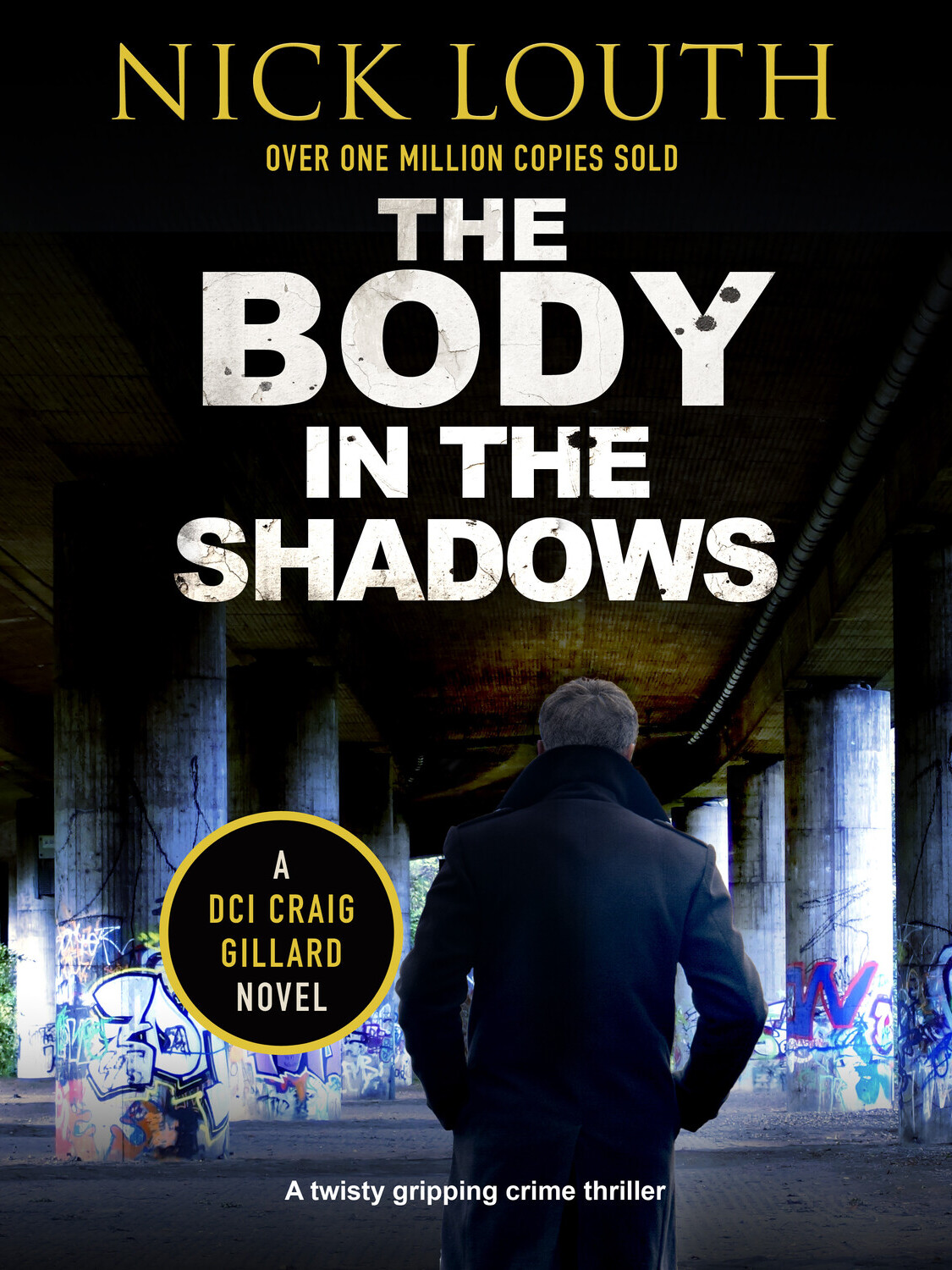 The Body In The Shadows Dci Craig Gillard 11 Nick Louth