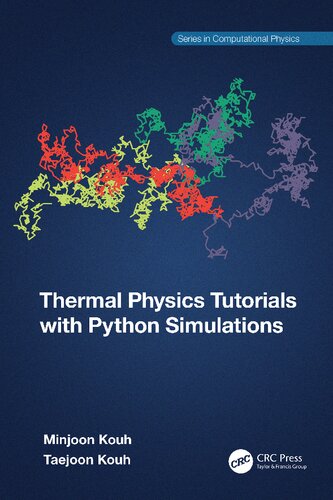 Thermal Physics Tutorials With Python Simulations Minjoon Kouh