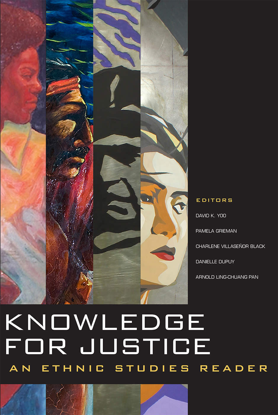 Knowledge For Justice An Ethnic Studies Reader David Yoo Pamela Grieman