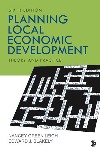 Planning Local Economic Development Theory And Practice 6th Edition 6th Nancey G Green Leigh