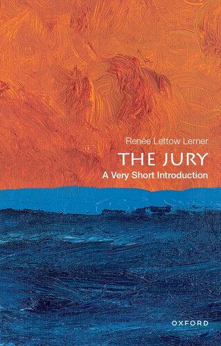 The Jury A Very Short Introduction Rene Lettow Lerner