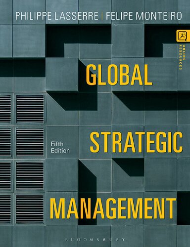 Global Strategic Management 5th 5th Philippe Lasserre Felipe Monteiro
