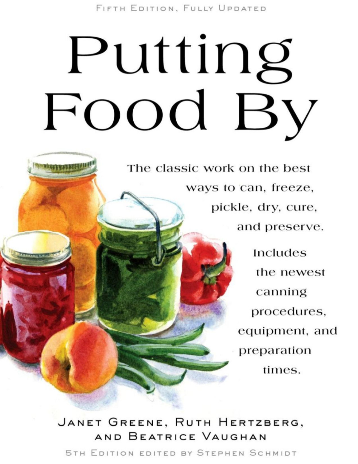 Putting Food By Ruth Hertzberg Janet Greene Beatrice Vaughan
