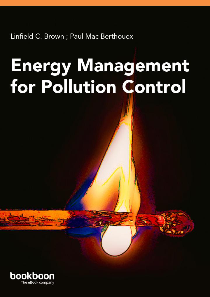 Energy Management For Pollution Control Linfield C Brown Paul Mac Berthouex