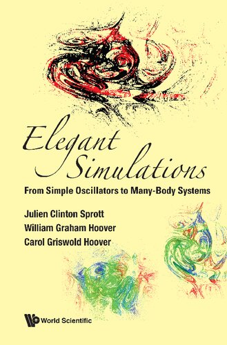 Elegant Simulations From Simple Oscillators To Manybody Systems Julien Clinton Sprott