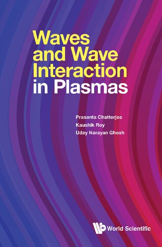 Waves And Wave Interaction In Plasmas 1st Edition Prasanta Chatterjee