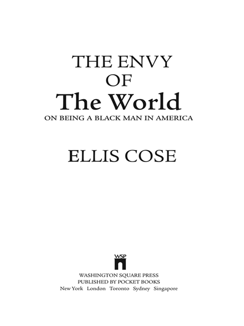 The Envy Of The World Ellis Cose