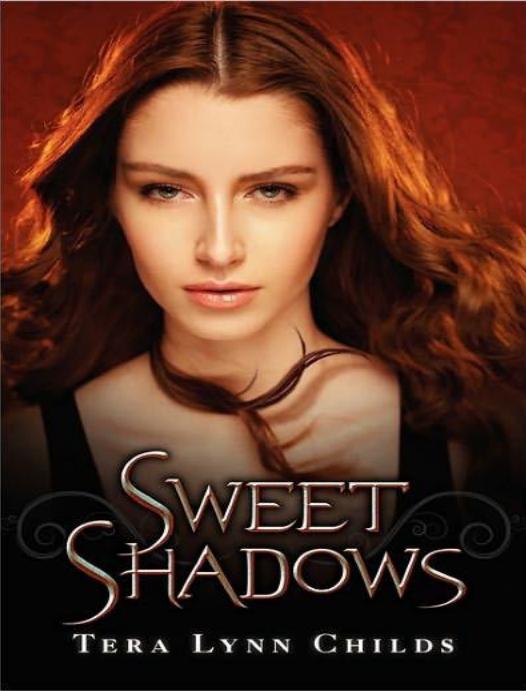 Sweet Shadows 1st Tera Lynn Childs