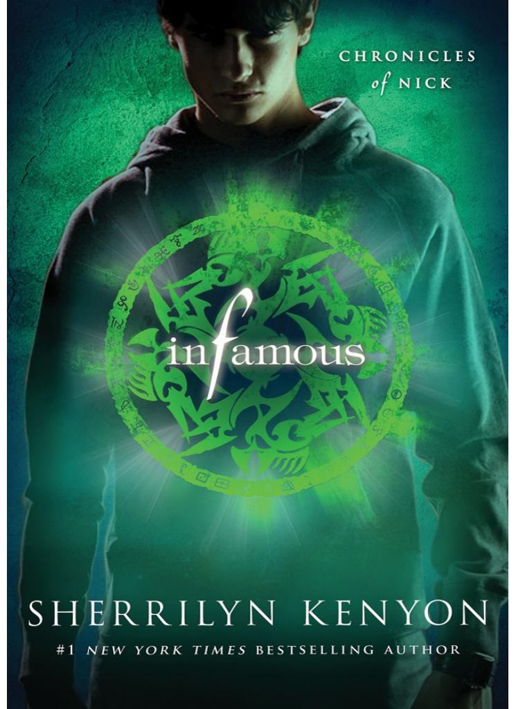 Infamous Chronicles Of Nick 03 First Edition Sherrilyn Kenyon