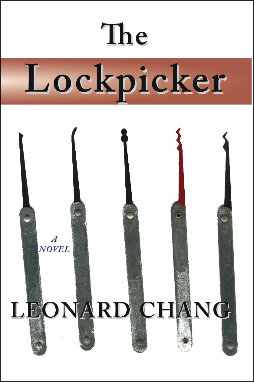 The Lockpicker Leonard Chang