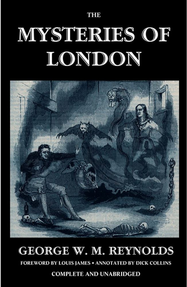 The Mysteries Of London Volume 1 George W M Reynolds