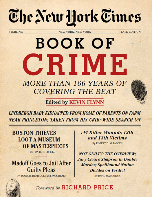 The New York Times Book Of Crime Kevin Flynn