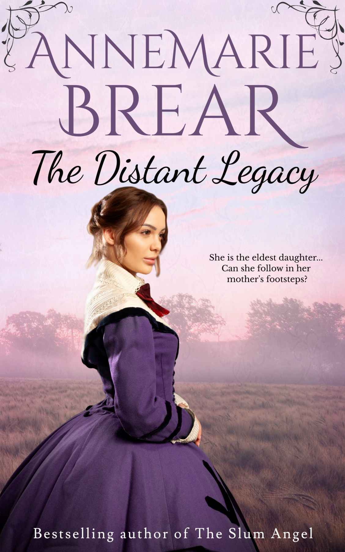 The Distant Legacy The Distant 03 Annemarie Brear
