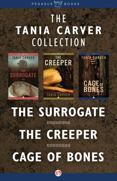 The Surrogate The Creeper Cage Of Bones Tania Carver