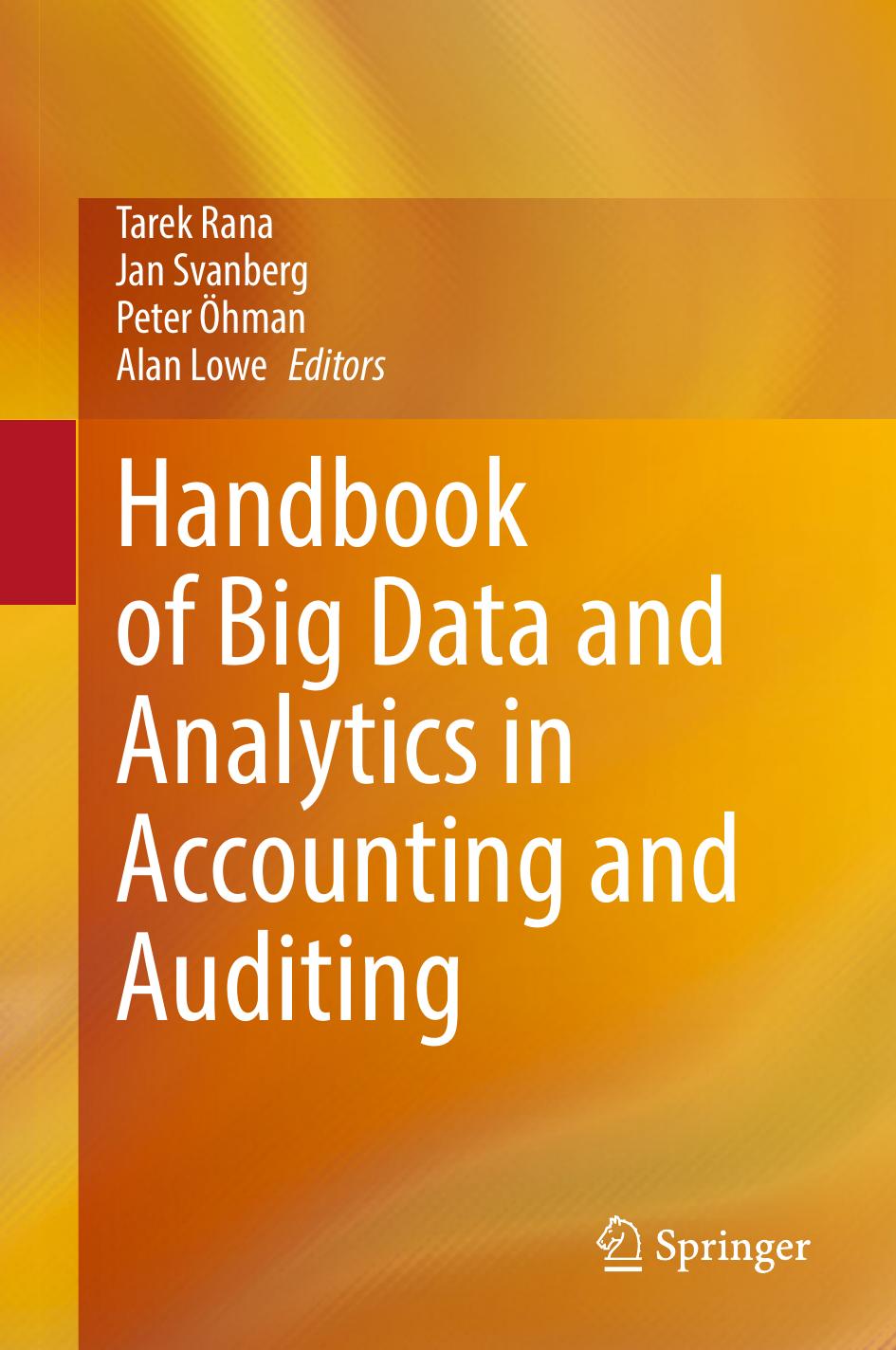 Handbook Of Big Data And Analytics In Accounting And Auditing Tarek Rana