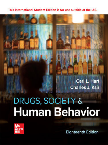 Drugs Society And Human Behavior 18th Carl Hart Charles Ksir
