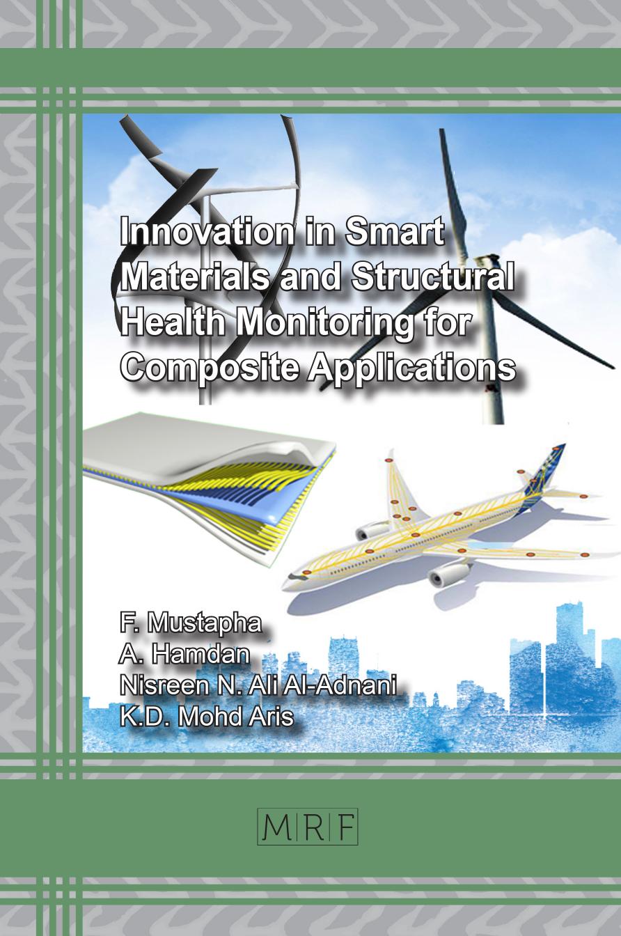 Innovation In Smart Materials And Structural Health Monitoring For Composite Applications F Mustapha