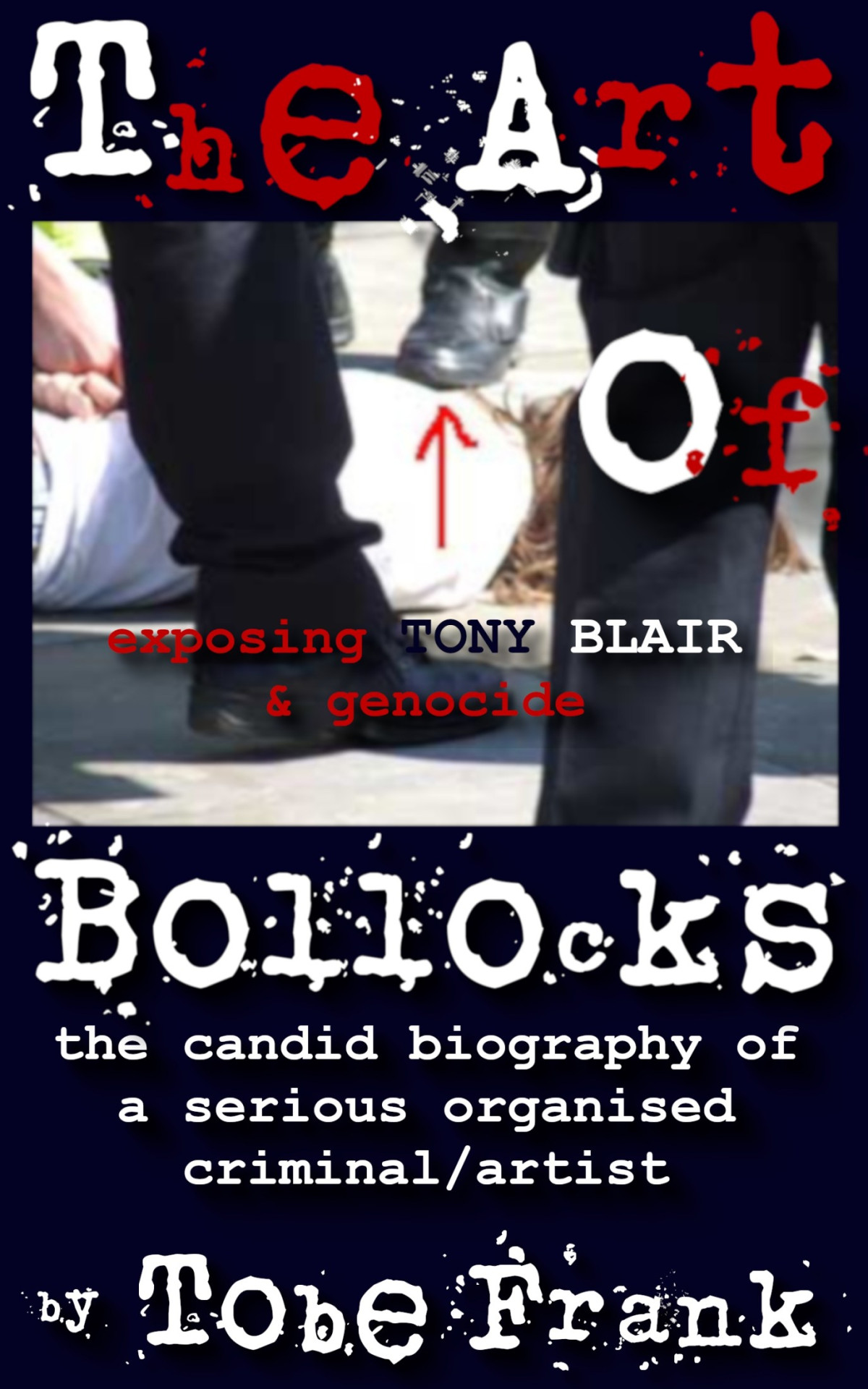 The Art Of Bollocks Frank Tobe