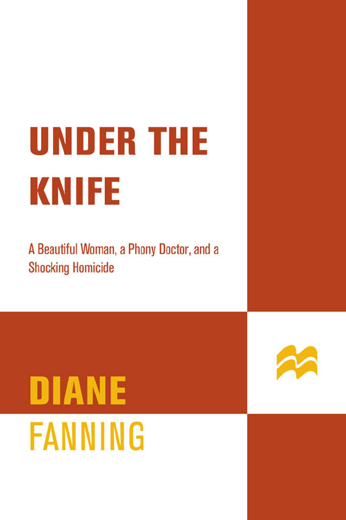 Under The Knife Diane Fanning