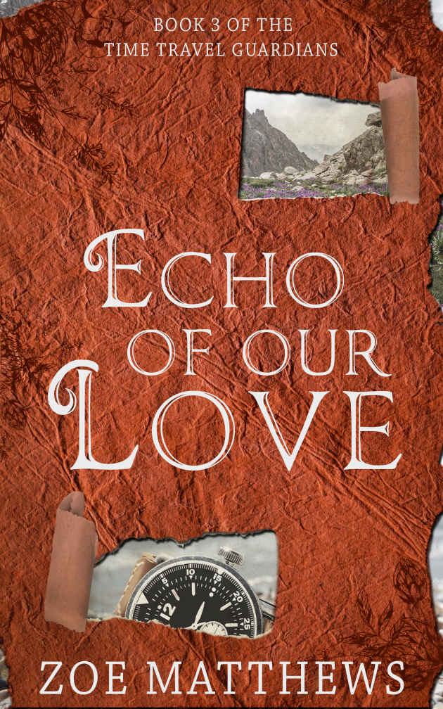 Time Travel Guardian 3echo Of Our Love Matthews Zoe