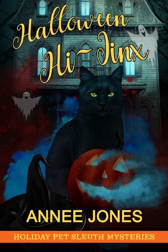 Halloween Hijinx Holiday Pet Sleuth Mystery 1 Annee Jones