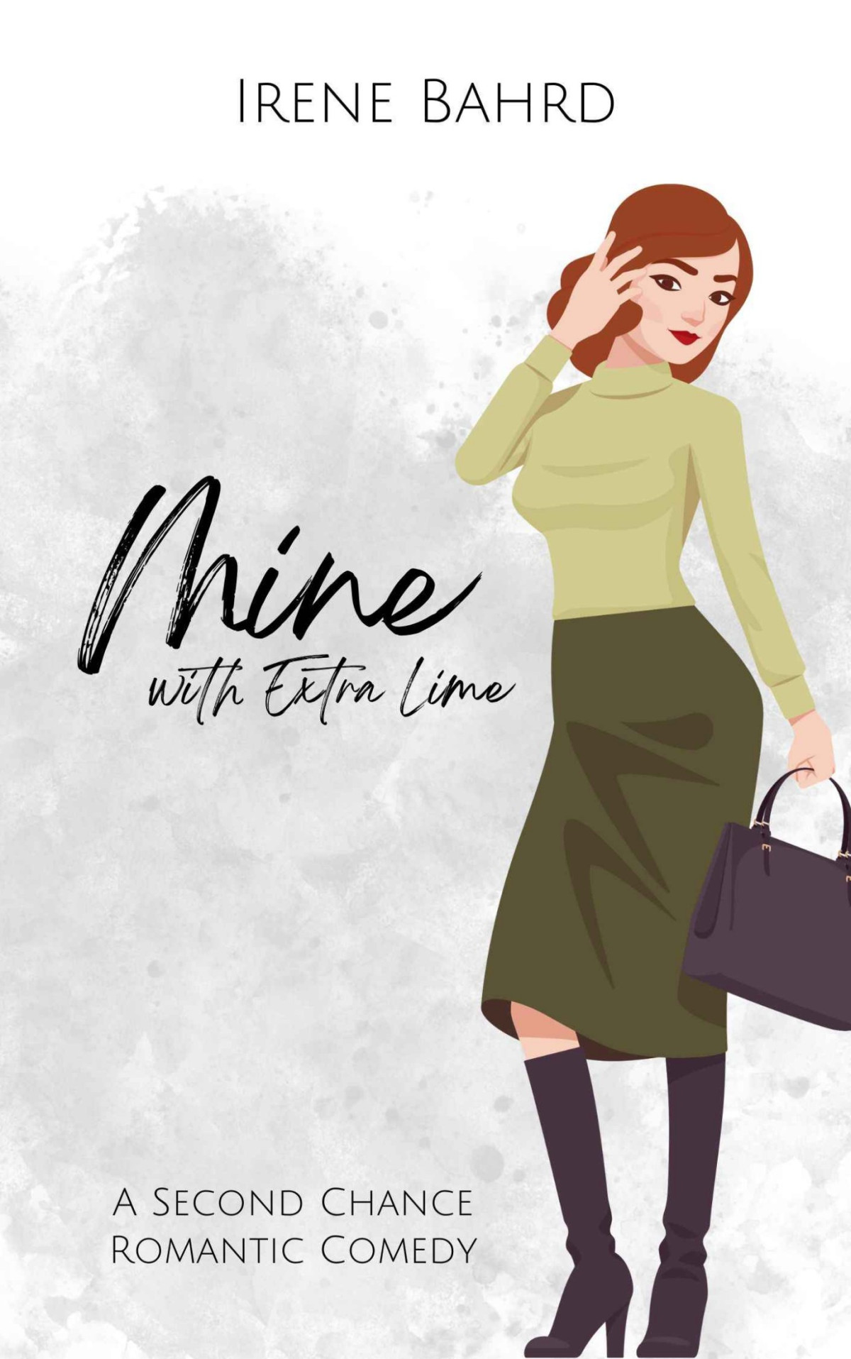 Mine With Extra Lime A Second Chance Romantic Comedy Top Shelf Romances Book 1 Irene Bahrd