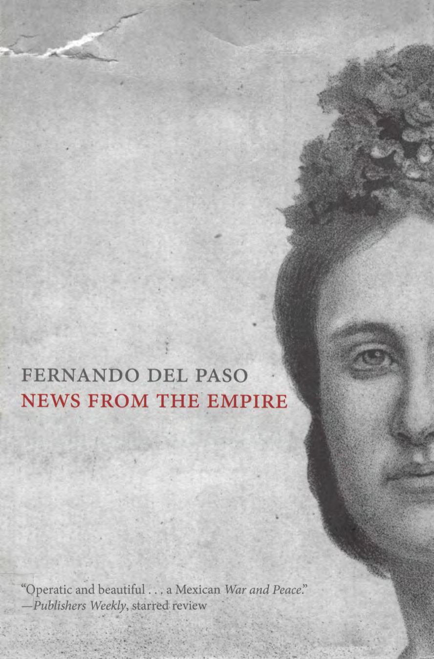 News From The Empire Fernando Del Paso