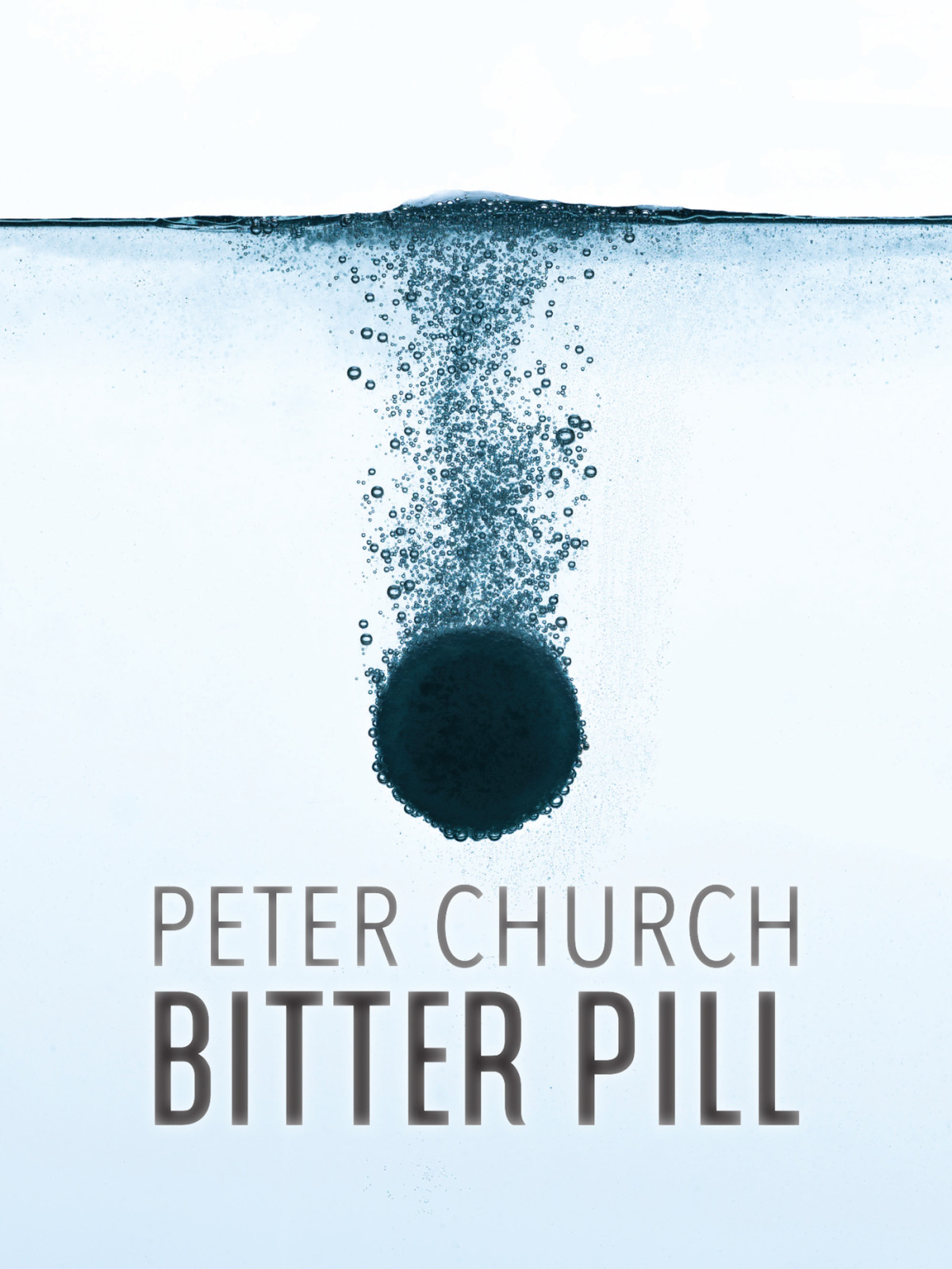 Bitter Pill Church Peter
