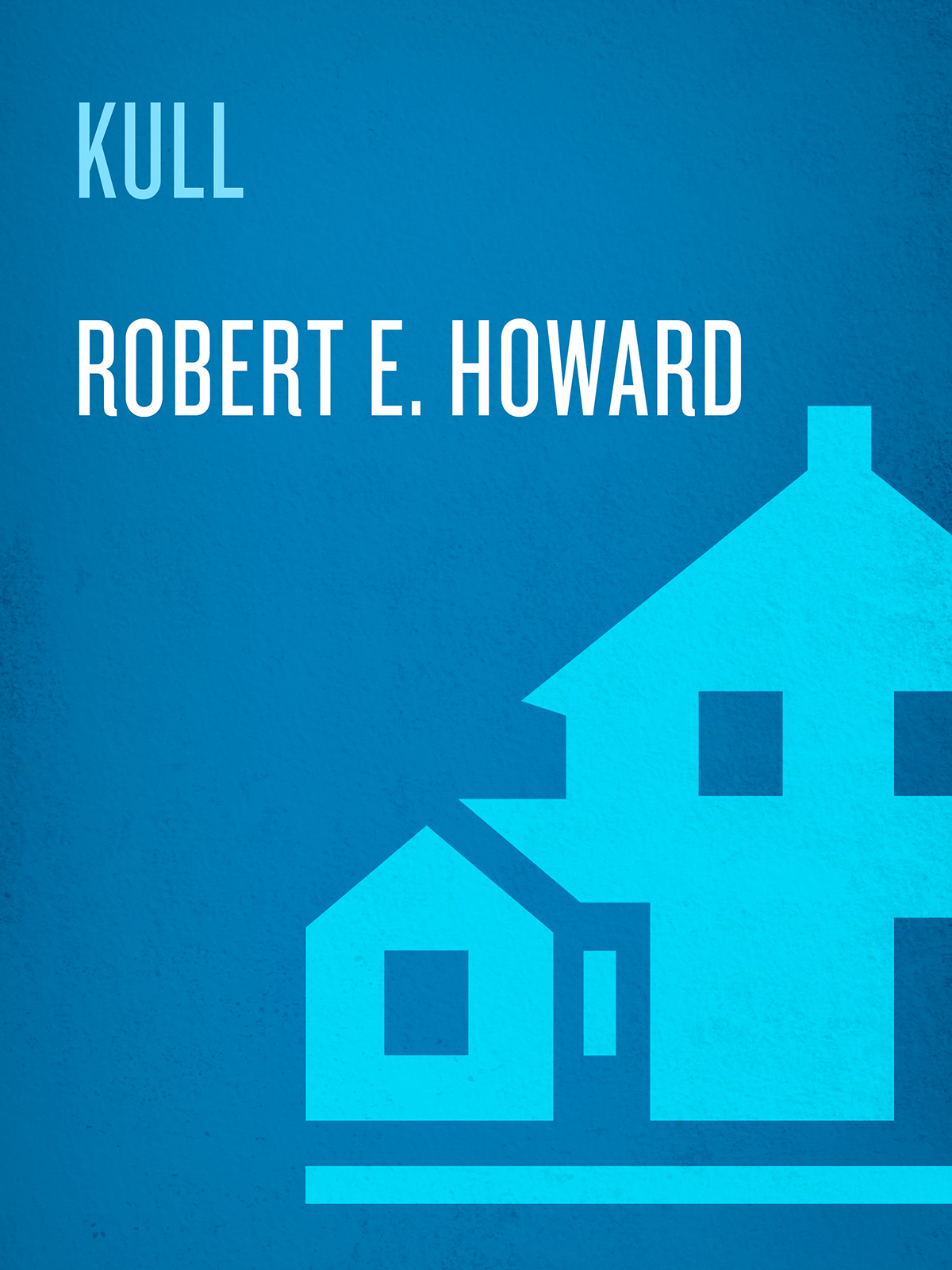 Kull Robert E Howard