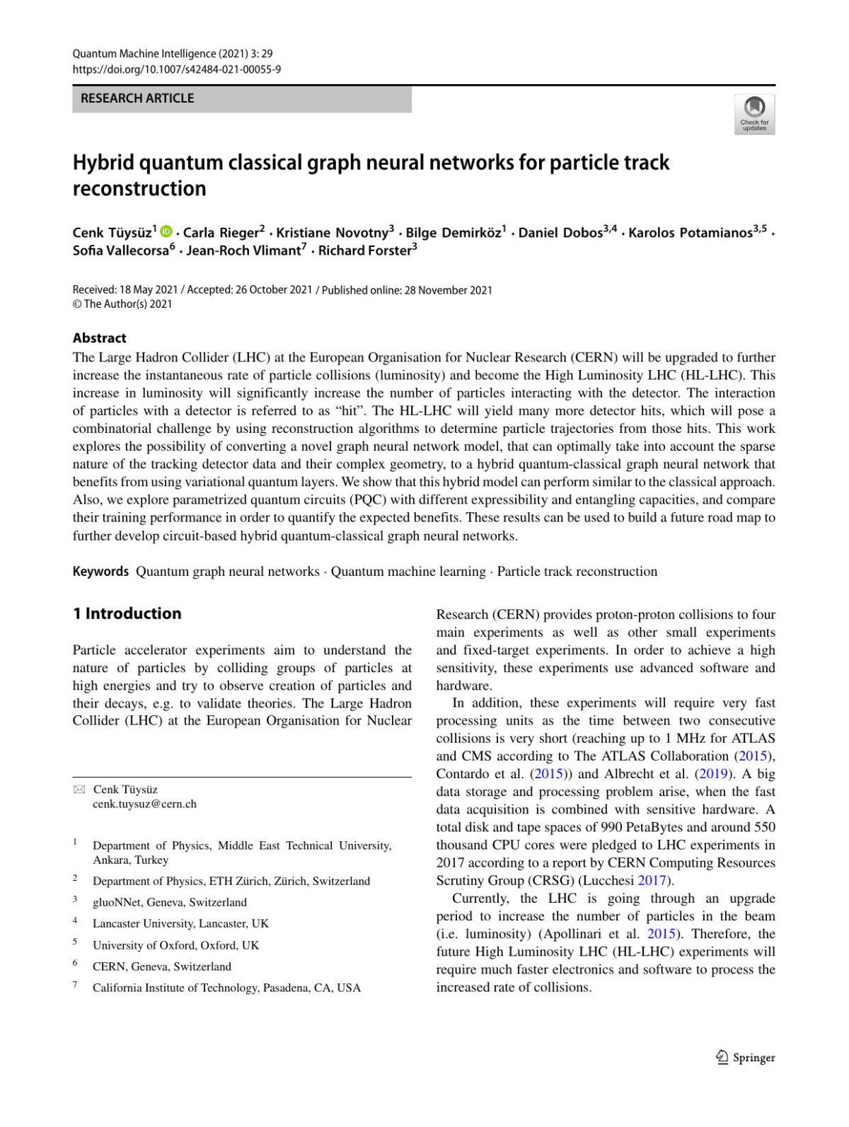 Hybrid Quantum Classical Graph Neural Networks For Particle Track Reconstruction Cenk Tysz Carla Rieger Kristiane Novotny Bilge Demirkz Daniel Dobos Karolos Potamianos Sofia Vallecorsa Jeanroch Vlimant Richard Forster