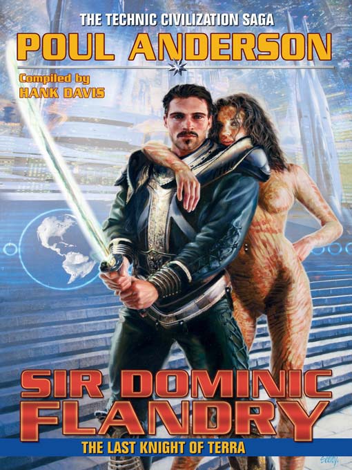 Sir Dominic Flandry The Last Knight Of Terra Poul Anderson
