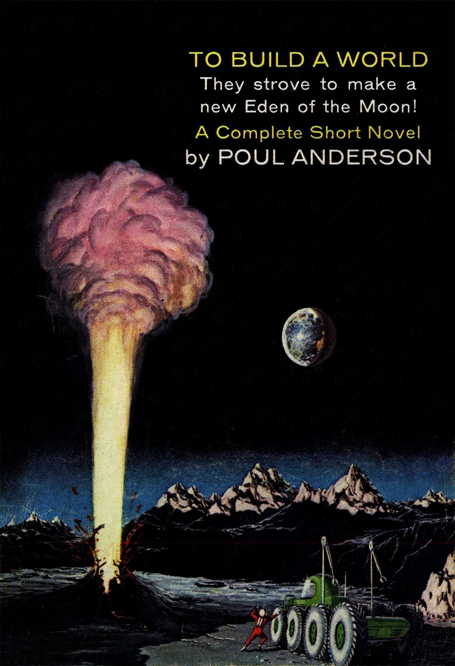 To Build A World Poul Anderson