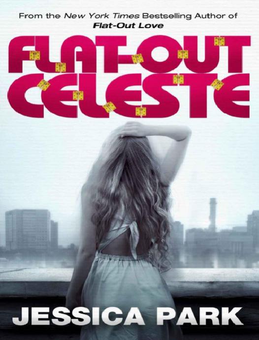 Flatout Celeste Jessica Park