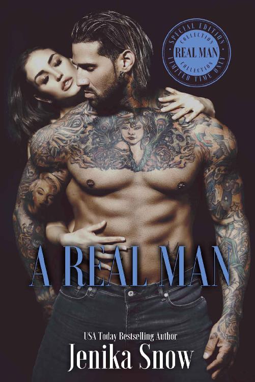 A Real Man Limited Edition Jenika Snow