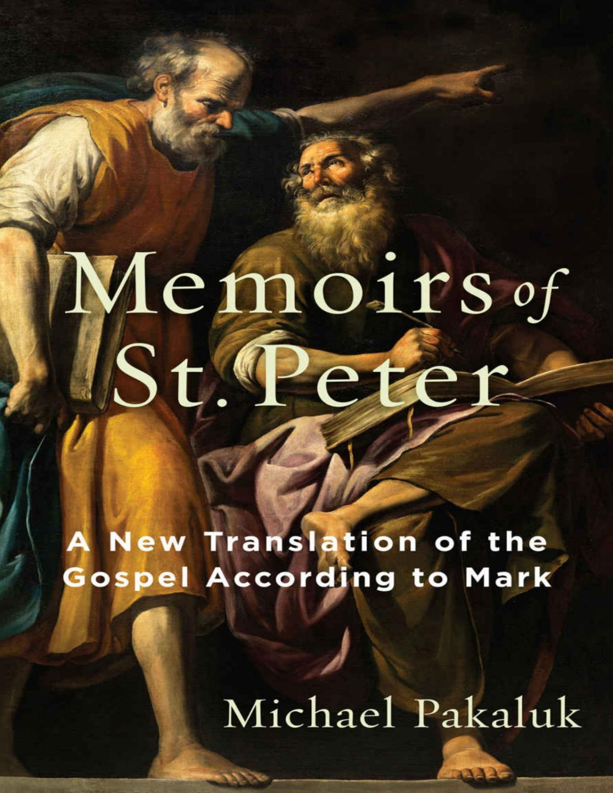 The Memoirs Of St Peter Michael Pakaluk