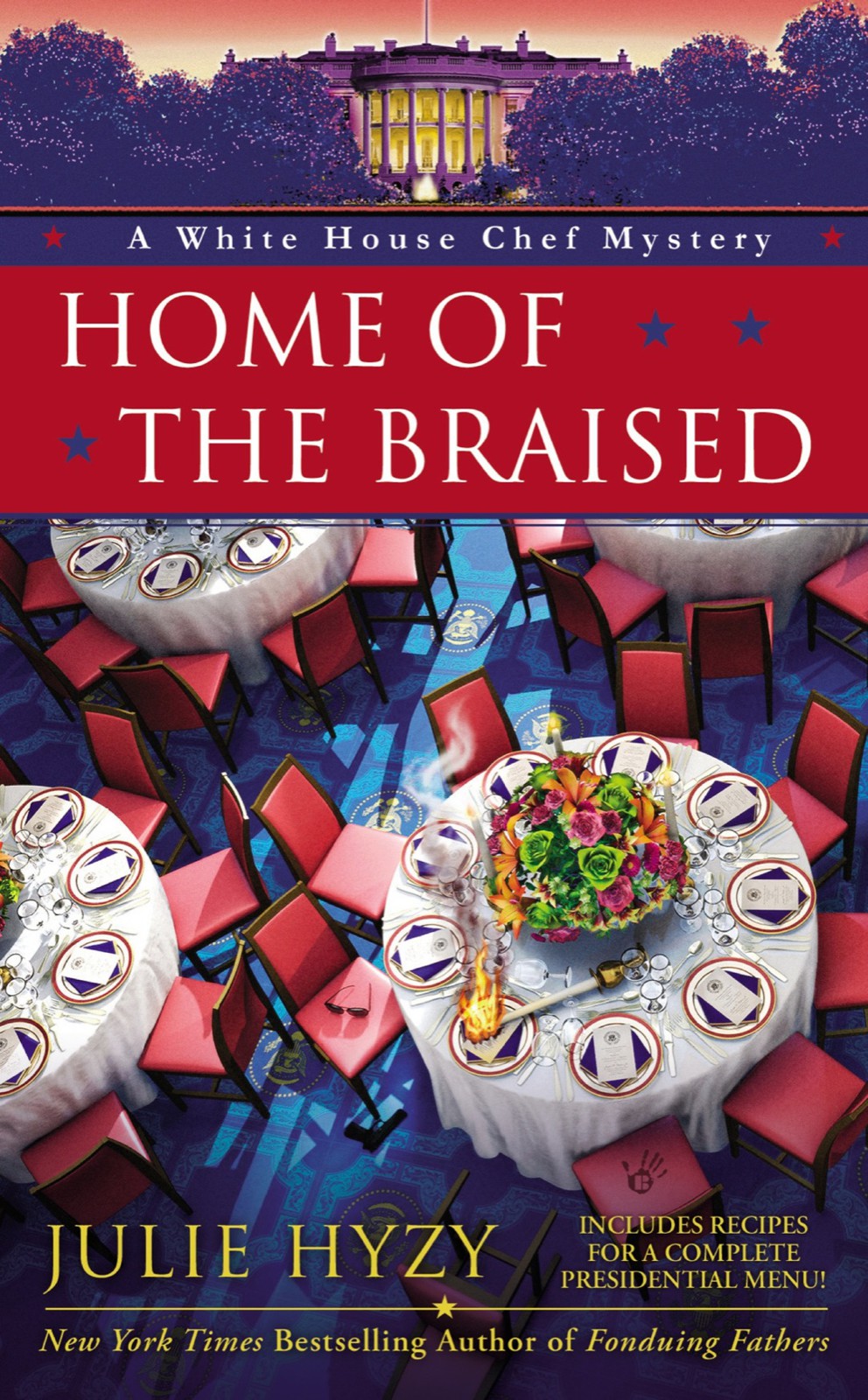 Home Of The Braised White House Chef Mystery Kindle Julie Hyzy Et El