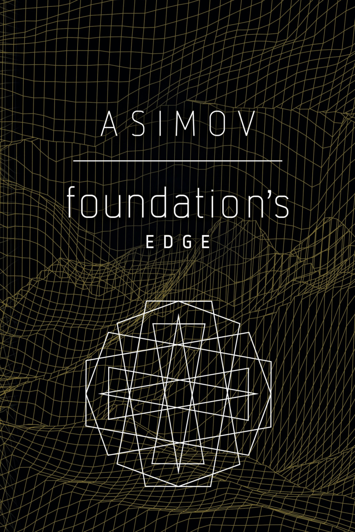 Foundations Edge Isaac Asimov