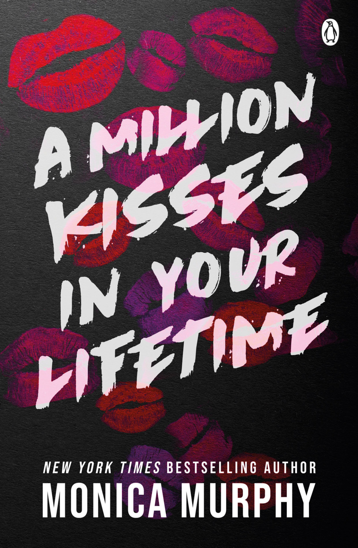 A Million Kisses In Your Lifetime Monica Murphy
