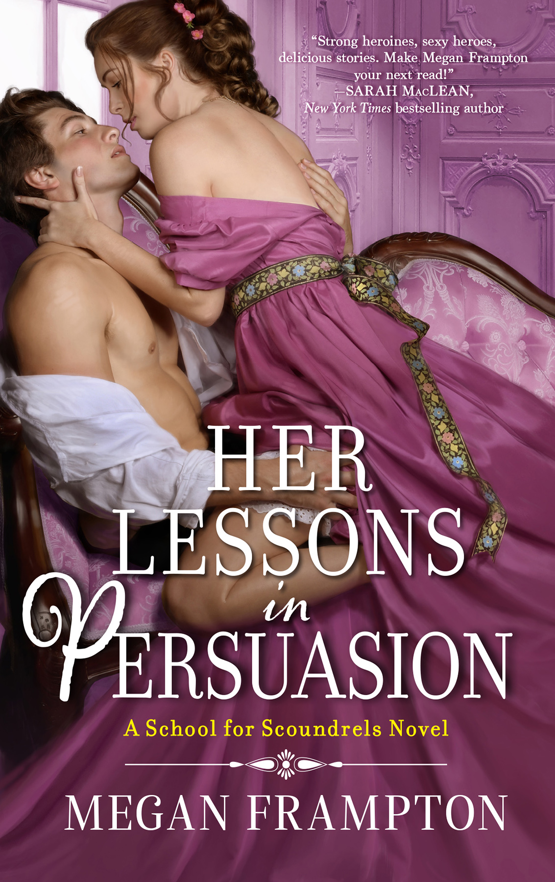 Her Lessons In Persuasion Megan Frampton