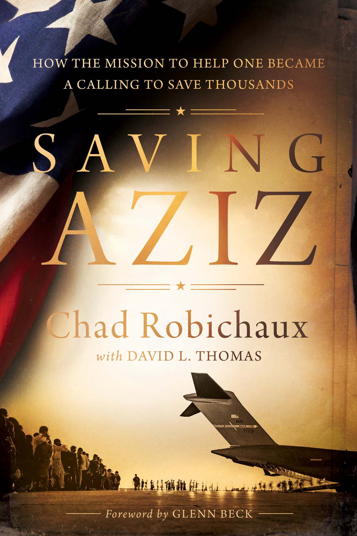 Saving Aziz Chad Robichaux