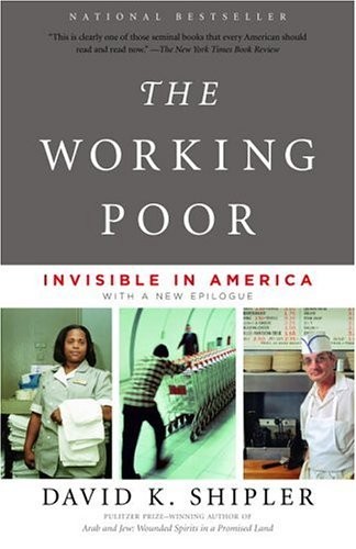 The Working Poor David K Shipler