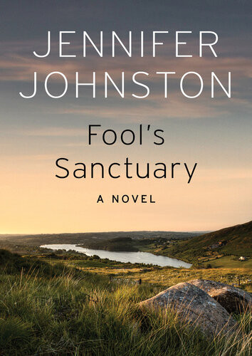 Fools Sanctuary Jennifer Johnston
