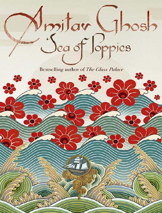 Sea Of Poppies Amitav Ghosh