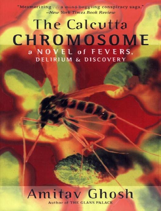The Calcutta Chromosome Amitav Ghosh