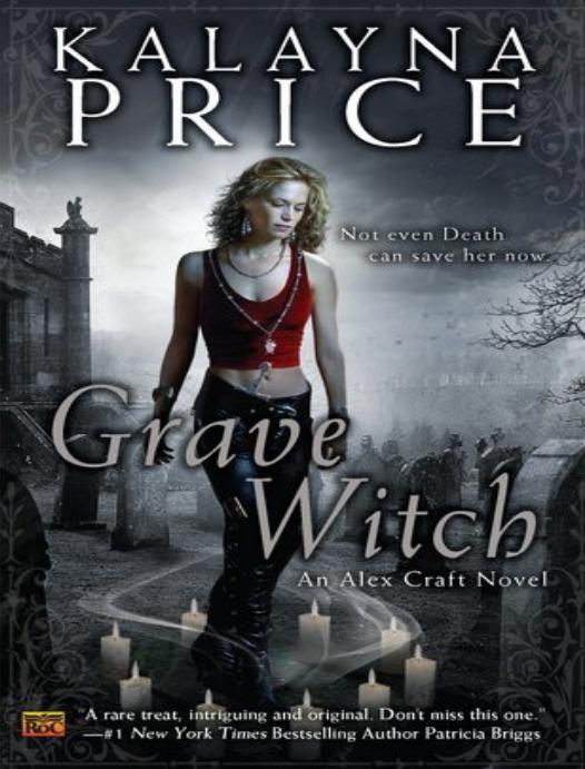Grave Witch Alex Craft 01 1st Kalayna Price