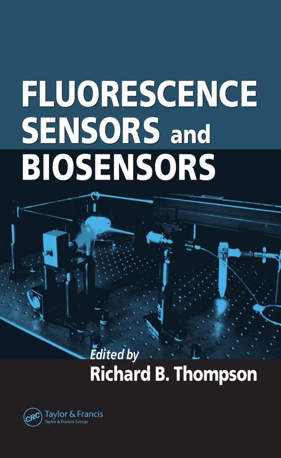 Fluorescence Sensors And Biosensors 1st Richard B Thompson