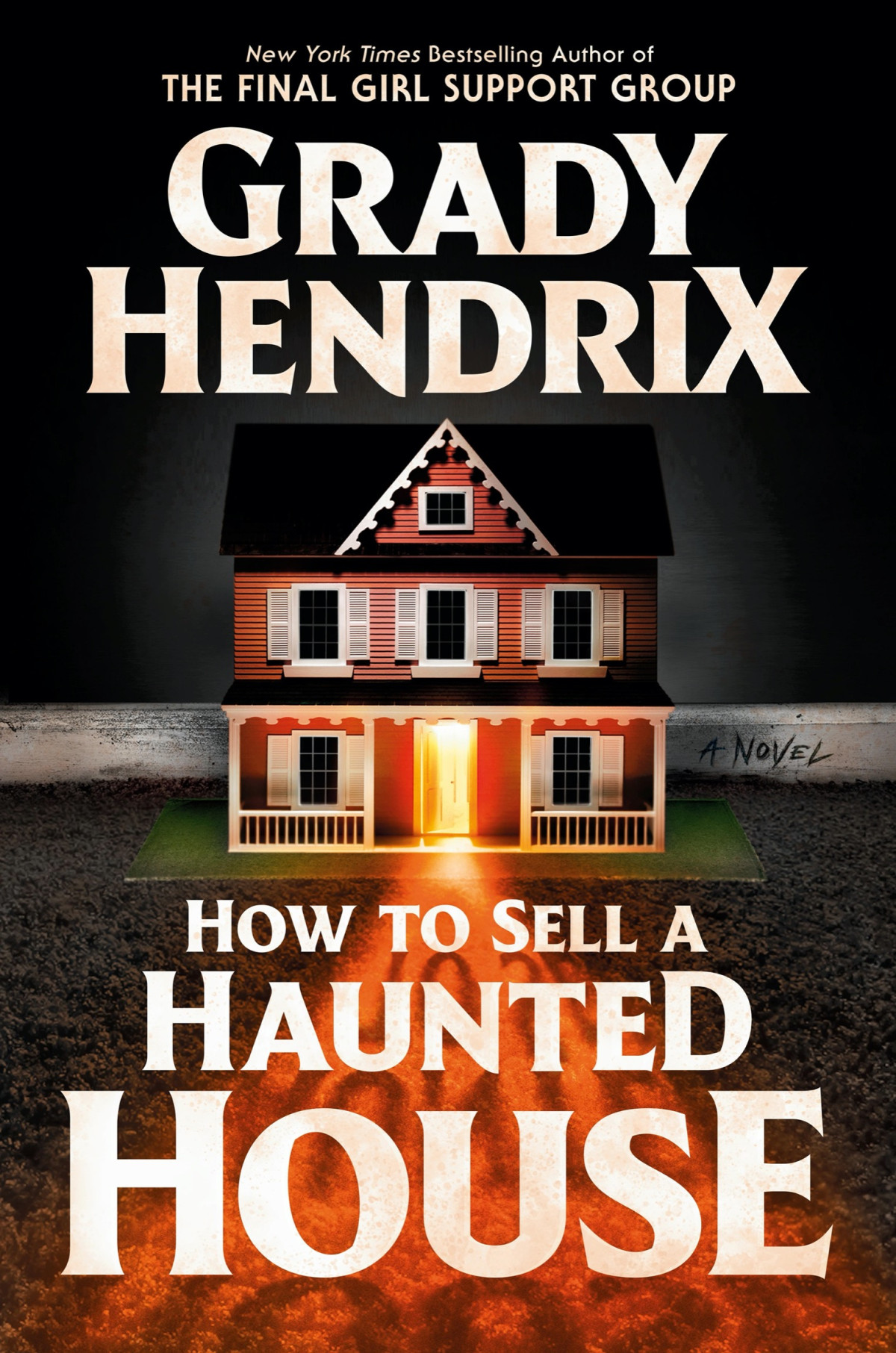 How To Sell A Haunted House Grady Hendrix
